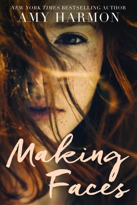 Making Faces - Harmon, Amy