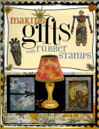 Making Gifts with Rubber Stamps
