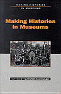 Making Histories in Museums