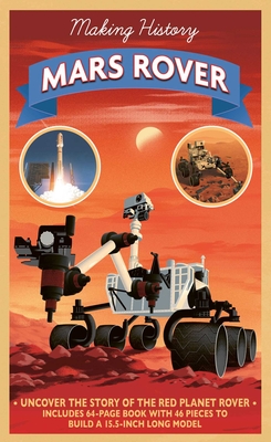 Making History: The Mars Rover - Rooney, Anne