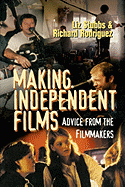 Making Independent Films