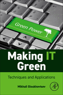 Making It Sustainable: Techniques and Applications