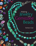 Making Jewellery with Gemstone Beads