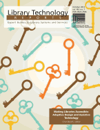 Making Libraries Accessible: Adaptive Design and Assistive Technology