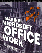 Making Microsoft Office Work
