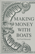 Making Money with Boats