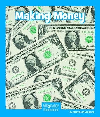 Making Money - Gregoire, Maryellen