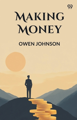 Making Money - Johnson, Owen