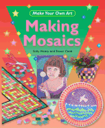 Making Mosaics