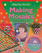 Making Mosaics