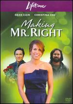 Making Mr. Right