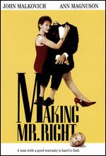 Making Mr. Right - Susan Seidelman