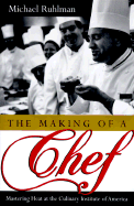 Making of a Chef