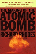 Making of the Atomic Bomb