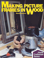 Making Picture Frames in Wood