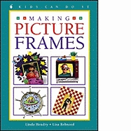 Making Picture Frames - Rebnord, Lisa