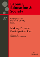 Making Popular Participation Real: African and International Experiences