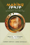 Making Sense: A Student's Guide to Research and Writing in the Social Sciences