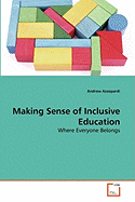 Making Sense of Inclusive Education
