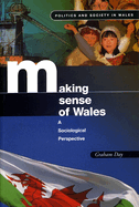 Making Sense of Wales: A Sociological Perspective