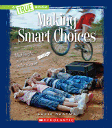 Making Smart Choices