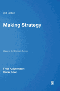 Making Strategy: Mapping Out Strategic Success