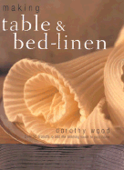 Making Table & Bed Linen