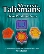 Making Talismans: Living Entitles of Power
