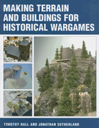 Making Terrain and Buildings for Historical Wargames