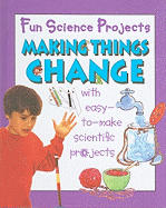 Making Things Change