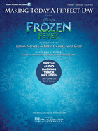 Making Today a Perfect Day: From Frozen Fever