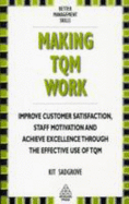 Making TQM Work