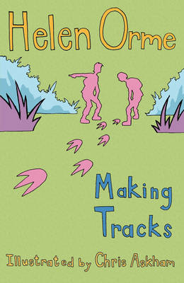 Making Tracks: Set 4 - Orme Helen