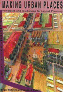 Making Urban Places: Principles and Guidelines for Layout Planning