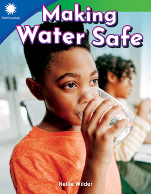 Making Water Safe - Wilder, Nellie