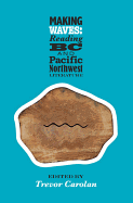 Making Waves: Reading B.C. and Pacific Northwest Literature