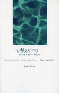 Making Waves: Three Radio Plays