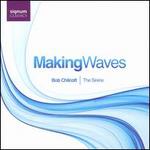 Making Waves