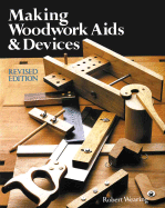 Making Woodwork AIDS & Devices