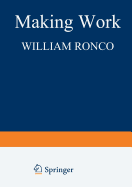 Making Work: Self-Created Jobs in Participatory Organizations