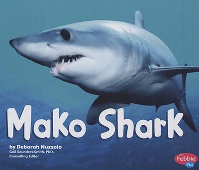 Mako Shark - Nuzzolo, Deborah