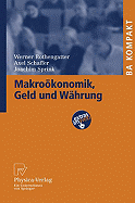 Makrookonomik, Geld Und Wahrung