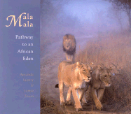 Mala Mala: Pathway to an African Eden