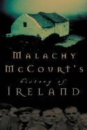 Malachy McCourt's History of Ireland