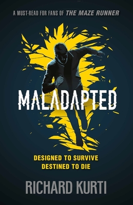Maladapted - Kurti, Richard