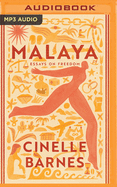 Malaya: Essays on Freedom