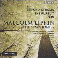 Malcolm Lipkin: The Symphonies - 