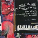 Malcolm Williamson: The Complete Piano Concertos