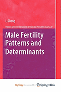 Male Fertility Patterns and Determinants