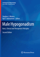 Male Hypogonadism: Basic, Clinical and Therapeutic Principles